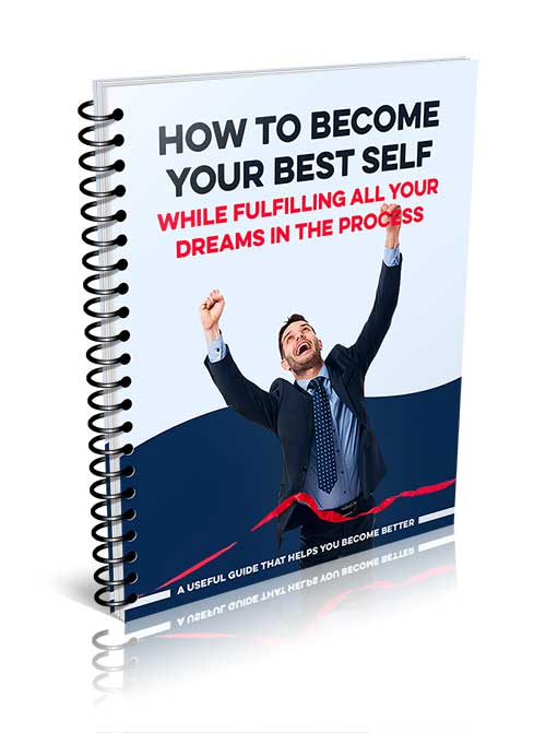 Self Improvement Book - How to become your best self Free ebook report