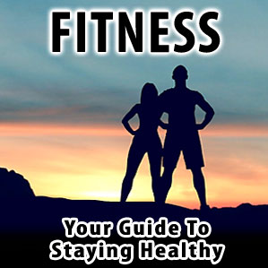 Fitness and Exercise